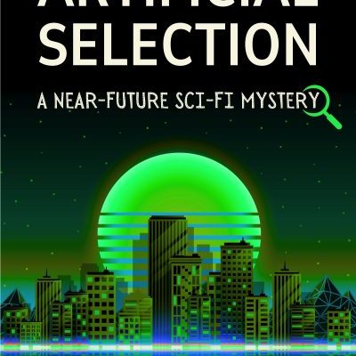SPSFC5 Round 1 review – Marianne Pickles: Artificial&nbsp;Selection
